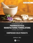 Image for Handbook of pharmaceutical manufacturing formulations.: (Compressed solid products)
