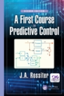 Image for A first course in predictive control