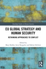 Image for EU global strategy and human security: rethinking approaches to conflict