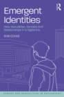 Image for Emergent identities: new sexualities, genders and relationships in a digital era