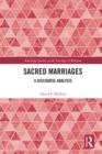 Image for Sacred marriages: a discourse analysis