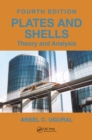 Image for Plates and Shells: Theory and Analysis, Fourth Edition