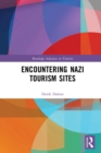 Image for Encountering Nazi Tourism Sites