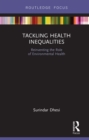 Image for Tackling health inequalities: reinventing the role of environmental health
