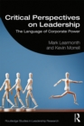 Image for Critical perspectives on leadership: the language of corporate power