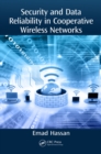 Image for Security and data reliability in cooperative wireless networks