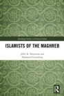 Image for Islamists of the Maghreb : 11