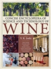 Image for Concise encyclopedia of science and technology of wine