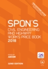 Image for Spon&#39;s Civil Engineering and Highway Works Price Book 2018