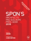 Image for Spon&#39;s architects&#39; and builders&#39; price book 2018