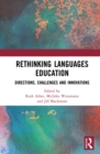 Image for Rethinking Languages Education: Directions, Challenges and Innovations