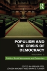 Image for Populism and the crisis of democracy.: (Politics, social movements and extremism) : Volume 2,