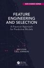 Image for Feature Engineering and Selection: A Practical Approach for Predictive Models