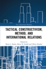 Image for Tactical constructivism as methods: expression and reflection