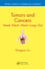 Image for Tumors and cancers.: (Head, neck, heart, lung, gut)