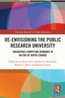 Image for Re-envisioning the public research university: tensions and demands