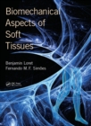 Image for Biomechanical aspects of soft tissues