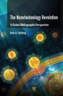 Image for The nanotechnology revolution: a global bibliographic perspective