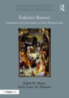 Image for Federico Barocci: inspiration and innovation in early modern Italy