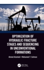 Image for Optimization of Hydraulic Fracture Stages and Sequencing in Unconventional Formations