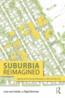Image for Suburbia reimagined: ageing and increasing populations in the low-rise city