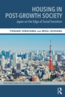 Image for Housing in post-growth society: Japan on the edge of social transition