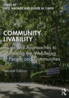 Image for Community livability: issues and approaches to sustaining the well-being of people and communities