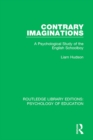 Image for Contrary imaginations: a psychological study of the English schoolboy