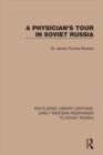 Image for Physician&#39;s Tour in Soviet Russia