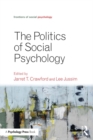 Image for Politics of social psychology
