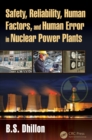 Image for Safety, reliability, human factors, and human error in nuclear power plants