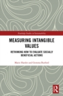 Image for Measuring intangible values: rethinking how to evaluate socially beneficial actions
