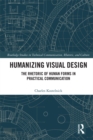 Image for Humanizing Visual Design: The Rhetoric of Human Forms in Practical Communication