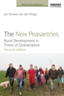 Image for The new peasantries: rural development in times of globalization