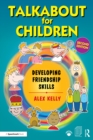 Image for Talkabout for children 3: developing friendship skills