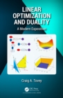 Image for Linear optimization and duality: a modern exposition