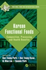Image for Korean functional foods: composition, processing, and health benefits