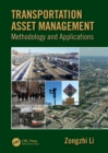 Image for Transportation asset management: methodologies and applications