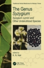 Image for The Genus Syzygium: Syzygium cumini and Other Underutilized Species : [volume 17]