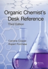 Image for Organic chemist&#39;s desk reference.