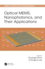Image for Optical mems, nanophotonics, and their applications