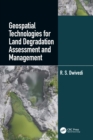 Image for Geospatial technologies for land degradation assessment and management