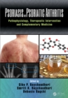 Image for Psoriasis and psoriatic arthritis: pathophysiology, therapeutic intervention, and complementary medicine