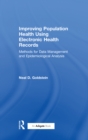Image for Improving population health using electronic health records: methods for data management and epidemiological analysis