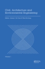 Image for Civil, Architecture and Environmental Engineering Volume 1: Proceedings of the International Conference ICCAE, Taipei, Taiwan, November 4-6, 2016