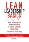 Image for Lean Leadership Basics: Develop and Empower Lean Leaders to Sustain Continuous Improvement