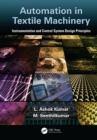 Image for Automation in textile machinery: instrumentation and control system design principles
