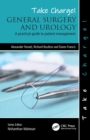 Image for General Surgery and Urology: A Practical Guide to Patient Management