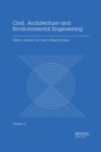 Image for Civil, Architecture and Environmental Engineering Volume 2: Proceedings of the International Conference ICCAE, Taipei, Taiwan, November 4-6, 2016