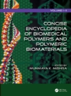 Image for Concise Encyclopedia of Biomedical Polymers and Polymeric Biomaterials